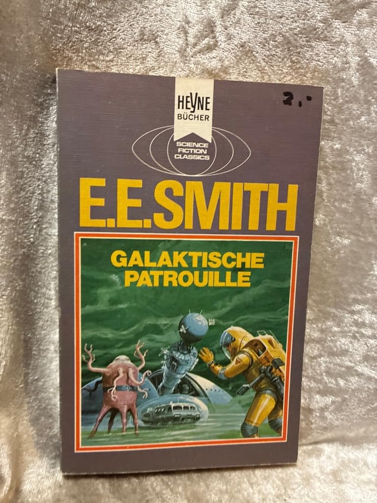 Galaktische Patrouille (3. Roman des Lensmen-Zyklus) Books