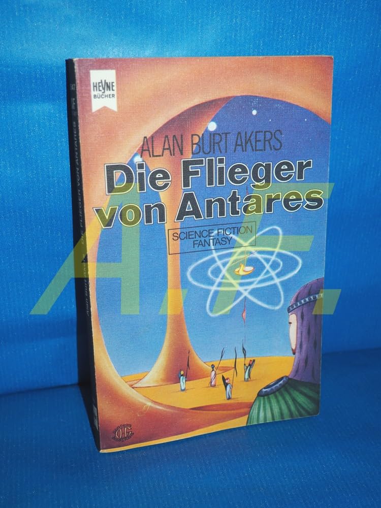 Die Flieger von Antares, 8.: Abenteuer Dray Prescots Books