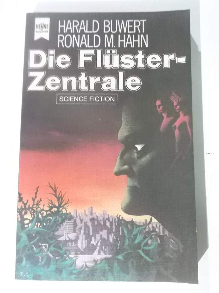 Die Flüsterzentrale. Books