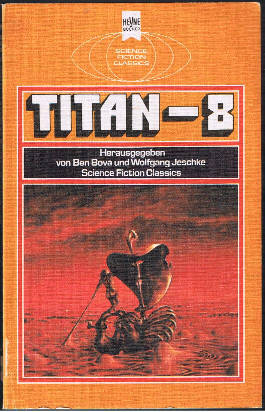 Titan 8. Klassische Science Fiction-Erzählungen Fantasy & Sci-Fi