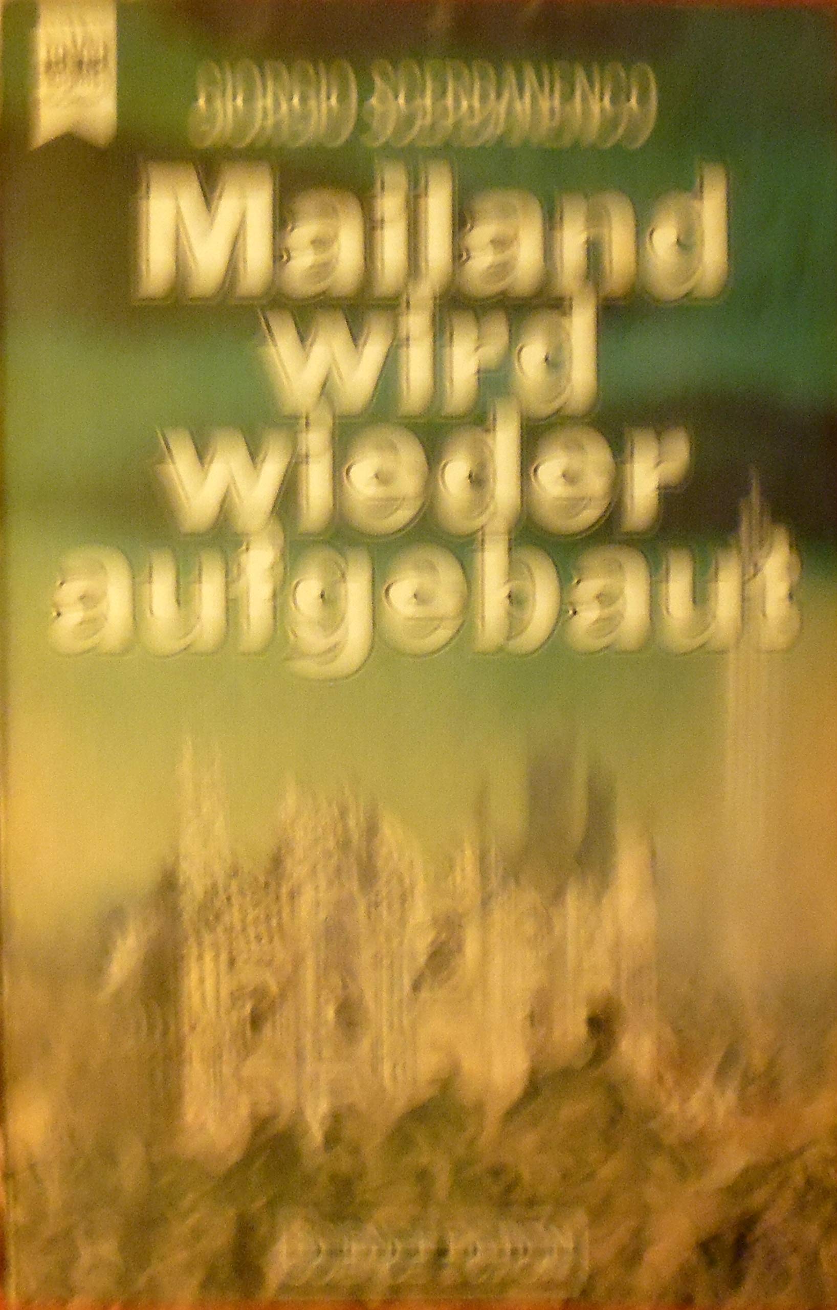 Mailand wird wieder aufgebaut. Books