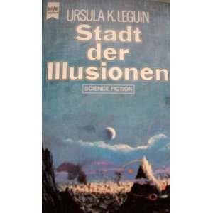 Stadt der Illusionen. (Heyne Science Fiction und Fantasy (06)) Fantasy & Sci-Fi