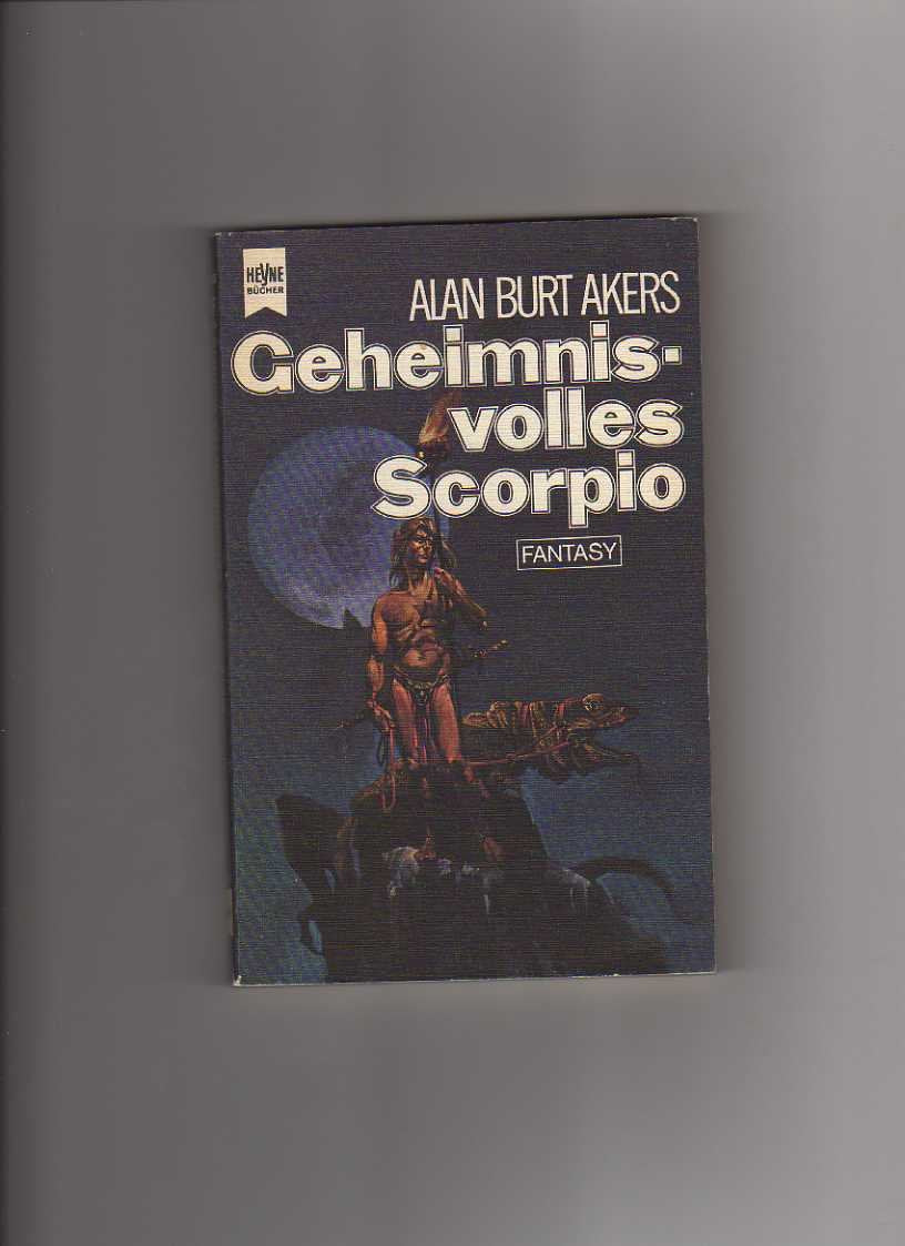 Geheimnisvolles Scorpio - 15.Roman der Saga von Dray Prescot Fantasy & Sci-Fi