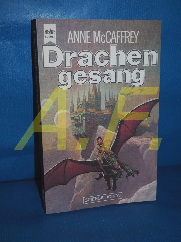 Drachengesang. (Heyne Science Fiction und Fantasy (06)) Fantasy & Sci-Fi