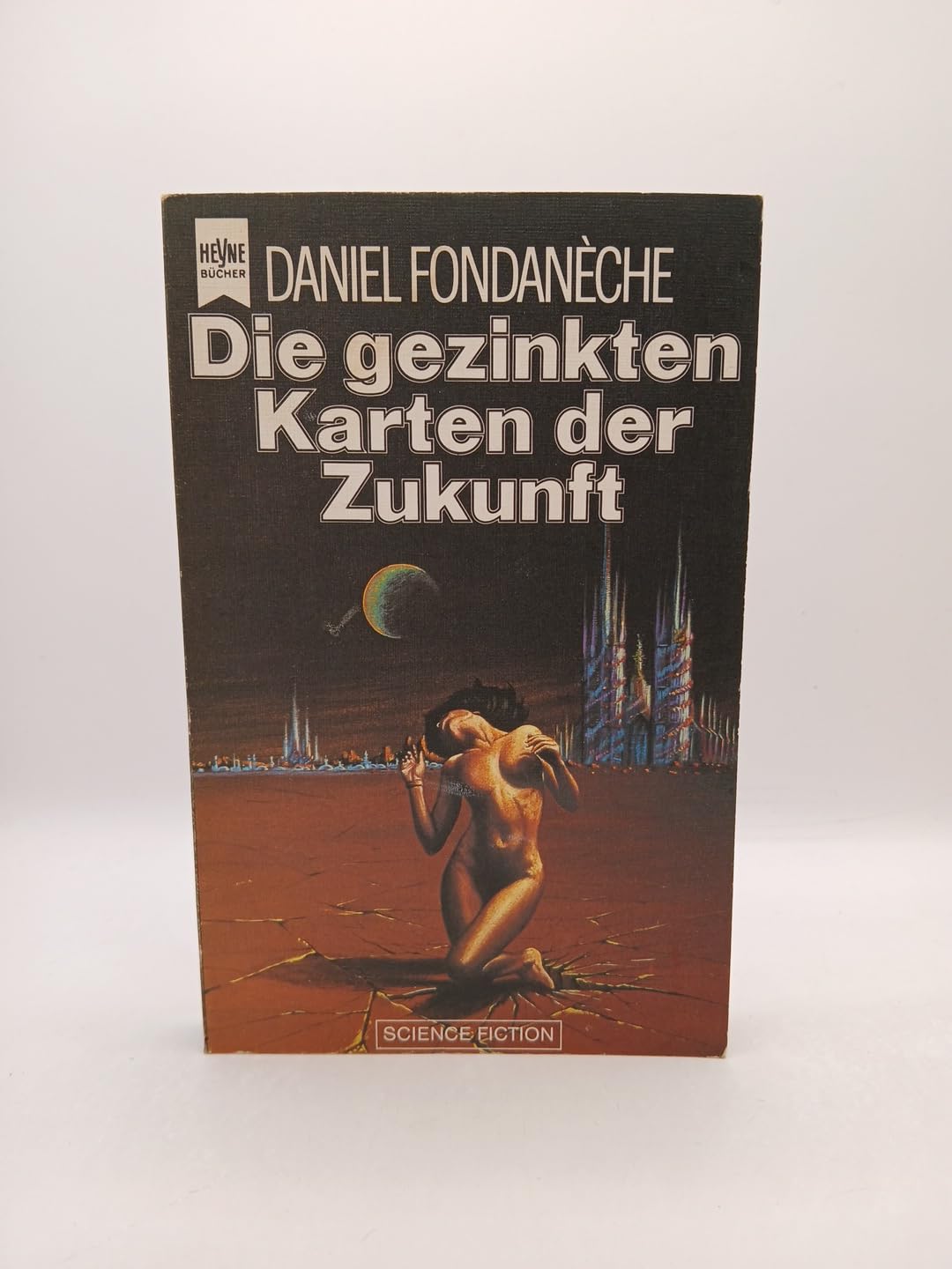 Die gezinkten Karten der Zukunft. Science Fiction aus Frankreich. Fantasy & Sci-Fi