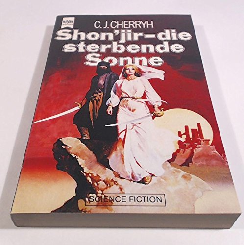 Duncan-Trilogie, 02: Shon'jir - Die sterbende Sonne Books