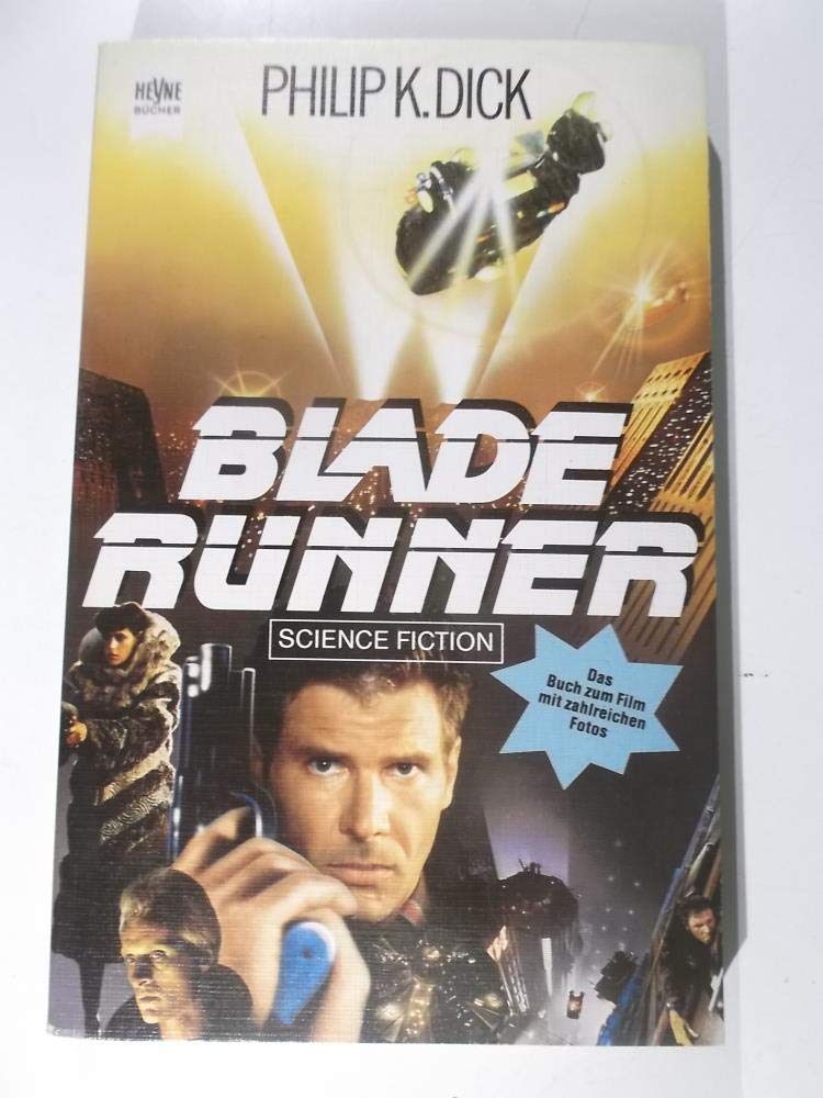 Blade Runner (Heyne Science Fiction und Fantasy (06)) Fantasy & Sci-Fi