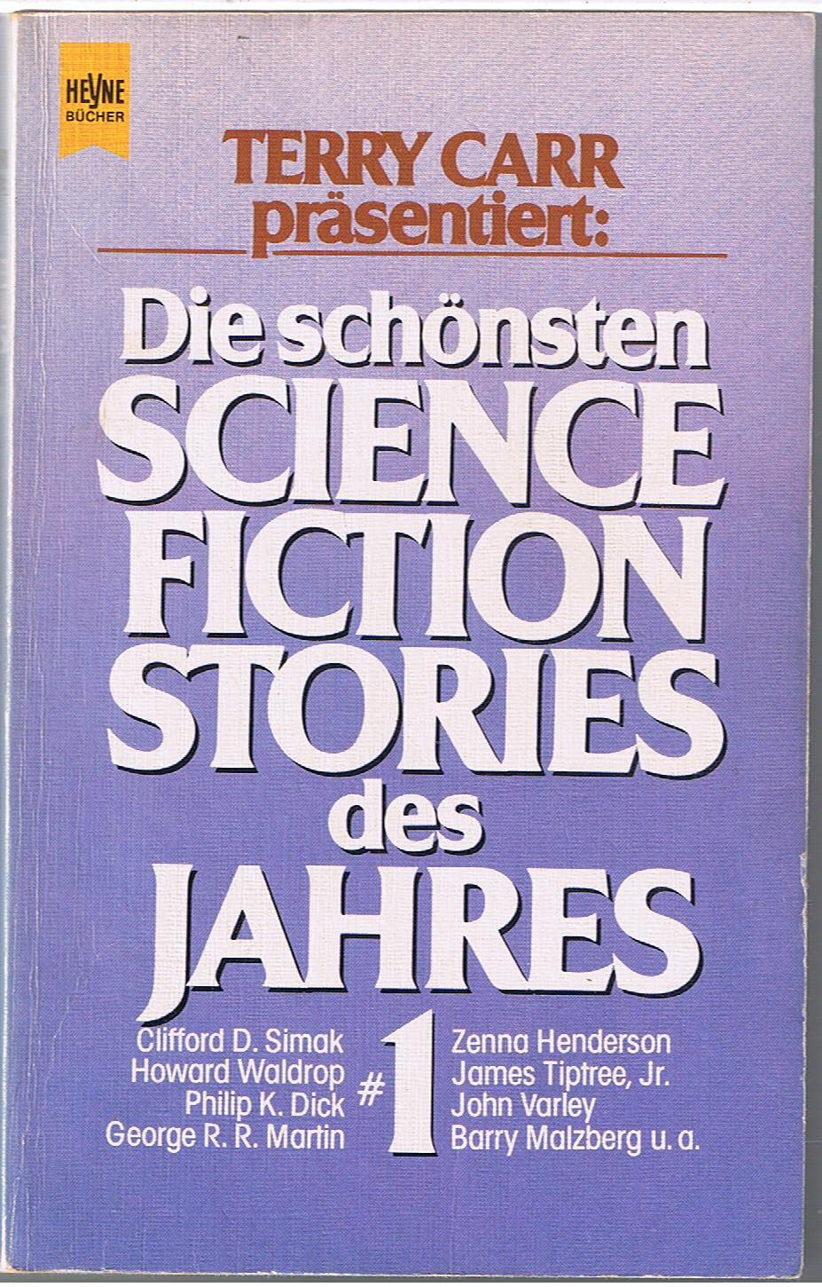 Die schönsten Science Fiction Stories des Jahres I. Books