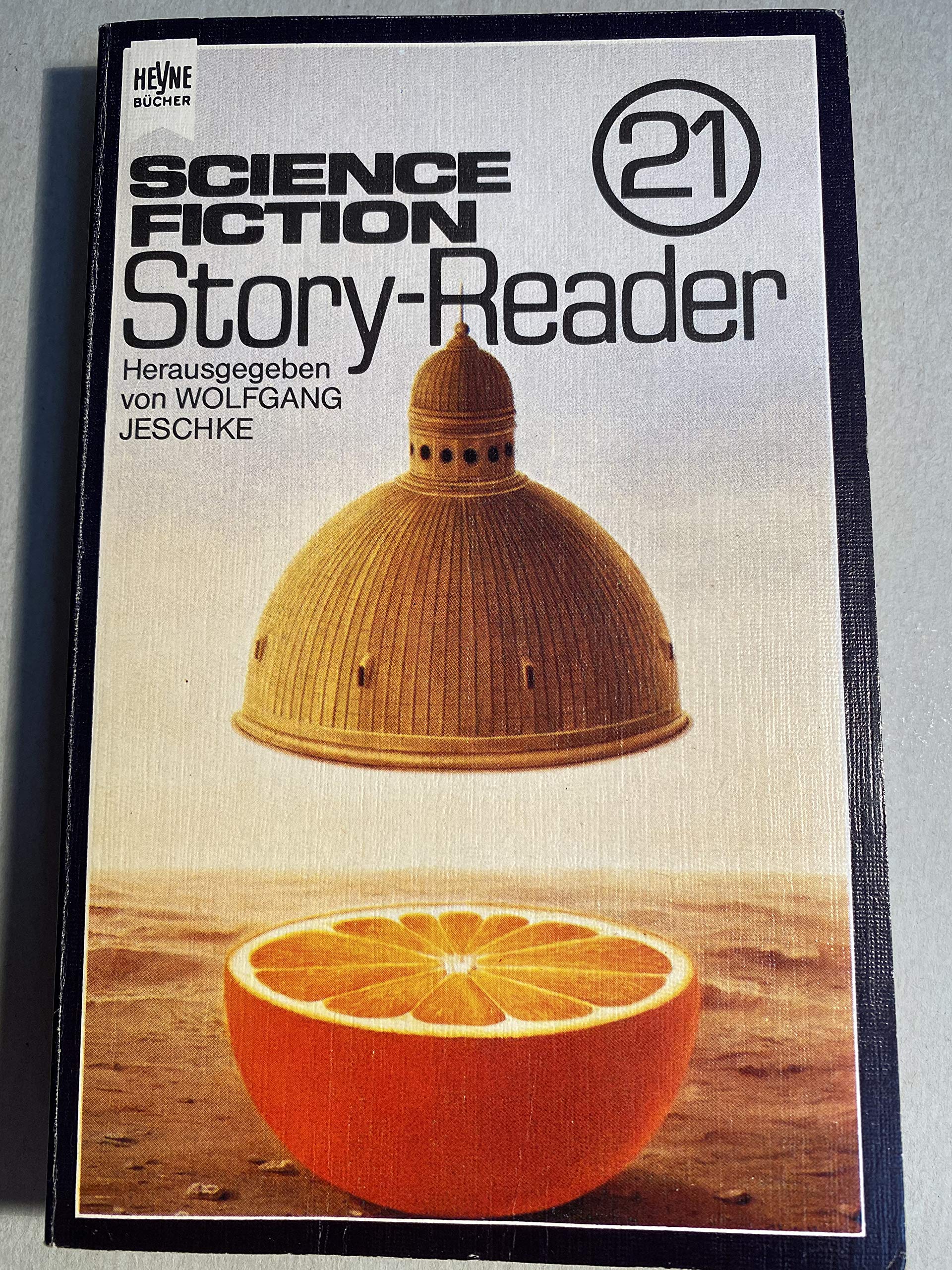 Science Fiction Story Reader 21 Fantasy & Sci-Fi Books
