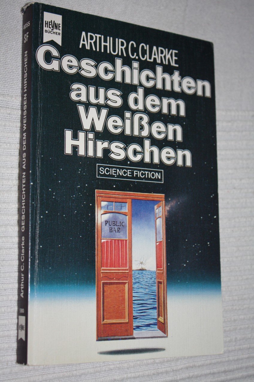 Geschichten aus dem Weissen Hirschen (Heyne Science Fiction und Fantasy (06)) Fantasy & Sci-Fi