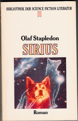 Sirius. Ein klassischer Science Fiction Roman. Books