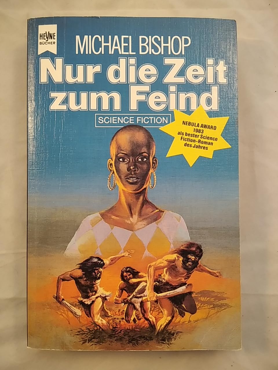Nur die Zeit zum Feind. Science Fiction Roman. Fantasy & Sci-Fi