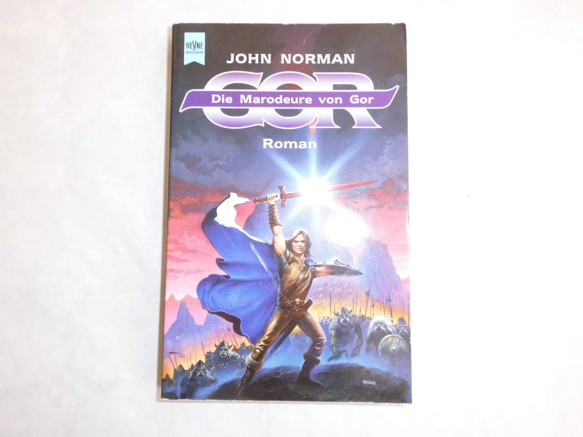 Die Marodeure von Gor. Ein Roman aus dem GOR- ZYKLUS. Books