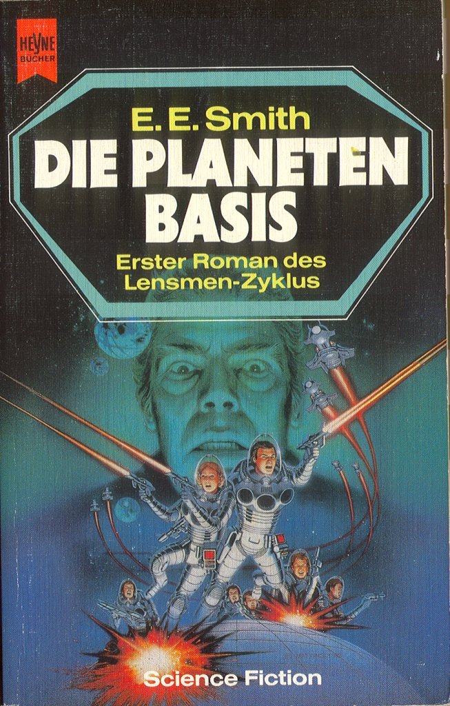 Die Planetenbasis. ( Erster Roman des Lensmen- Zyklus). Books