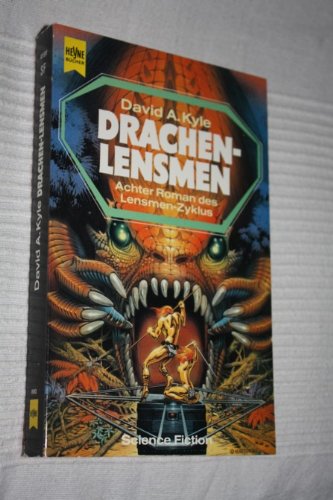 Drachen- Lensmen. Achter Roman des Lensmen- Zyklus. Science Fiction Roman. Books