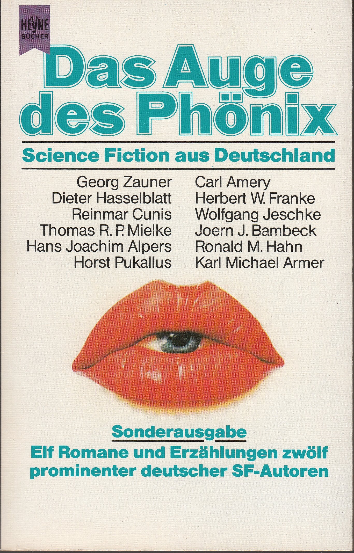 Das Auge des Phönix. Science Fiction aus Deutschland. Sonderausgabe Books