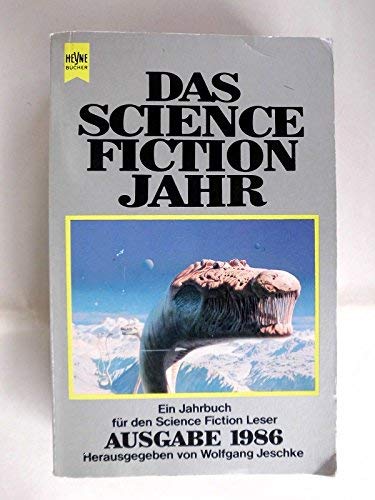 Das Science Fiction Jahr 1 (Heyne Science Fiction und Fantasy (06)) Fantasy & Sci-Fi