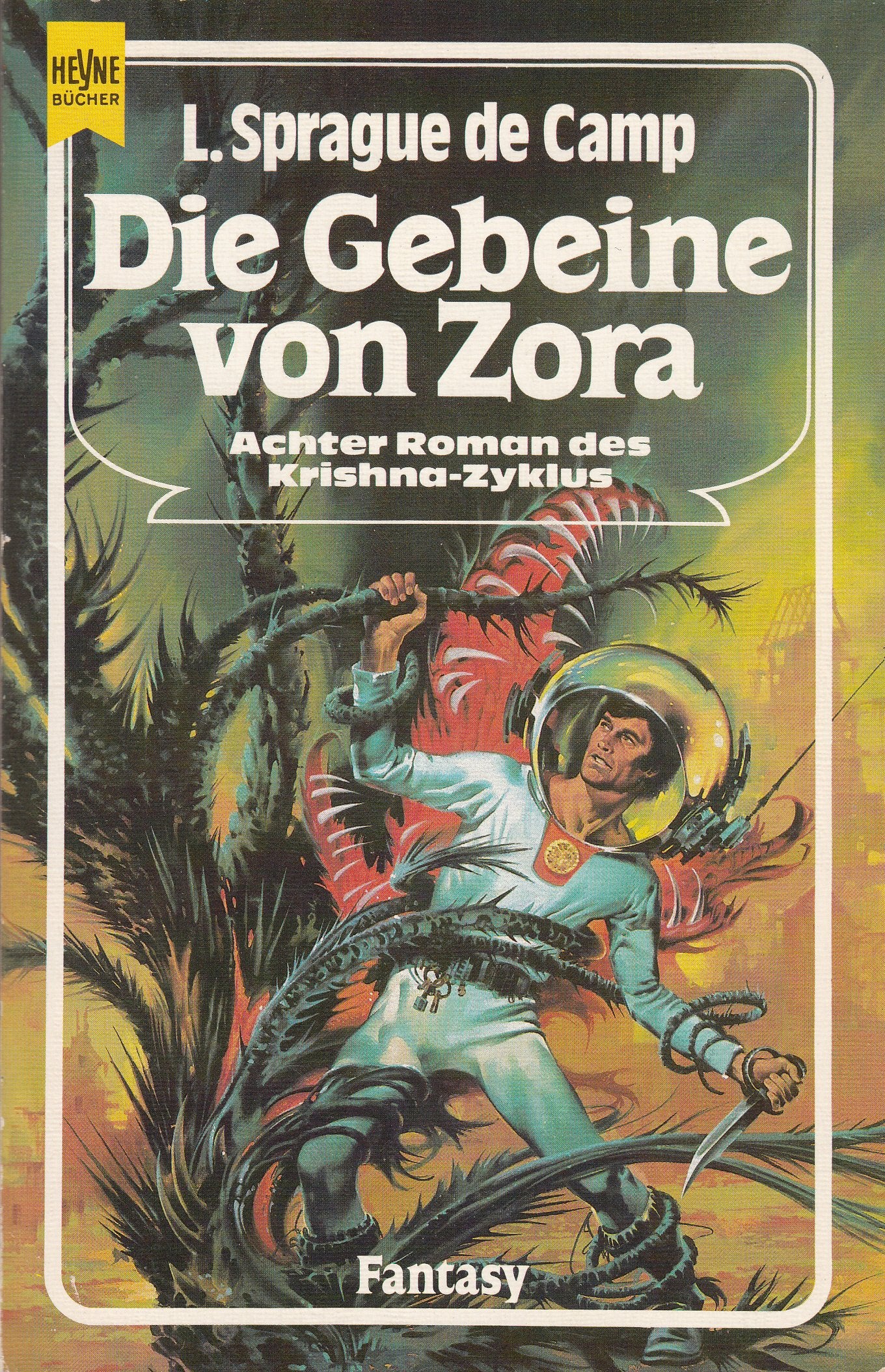 Die Gebeine von Zora. Achter Roman des Krishna- Zyklus. Fantasy Roman. Books