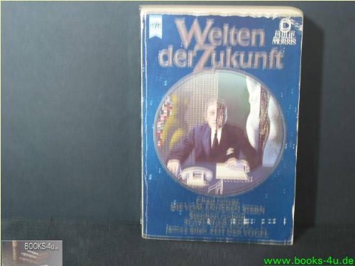 Welten der Zukunft X. Die vom anderen Stern book