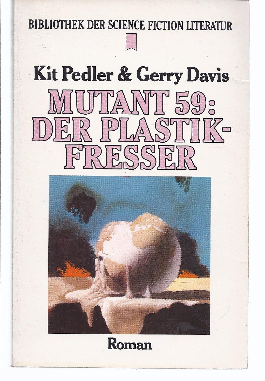 Mutant 59: Der Plastikfresser. Science Fiction Roman. Books