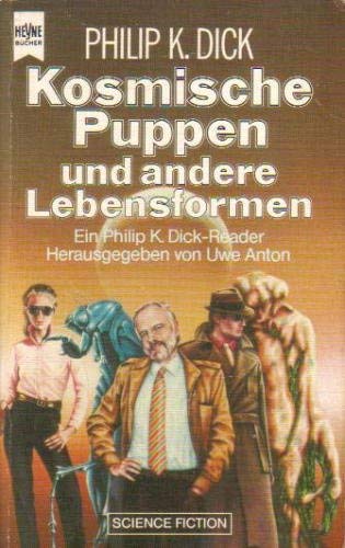 Kosmische Puppen und andere Lebensformen (Heyne Science Fiction und Fantasy (06)) Fantasy & Sci-Fi