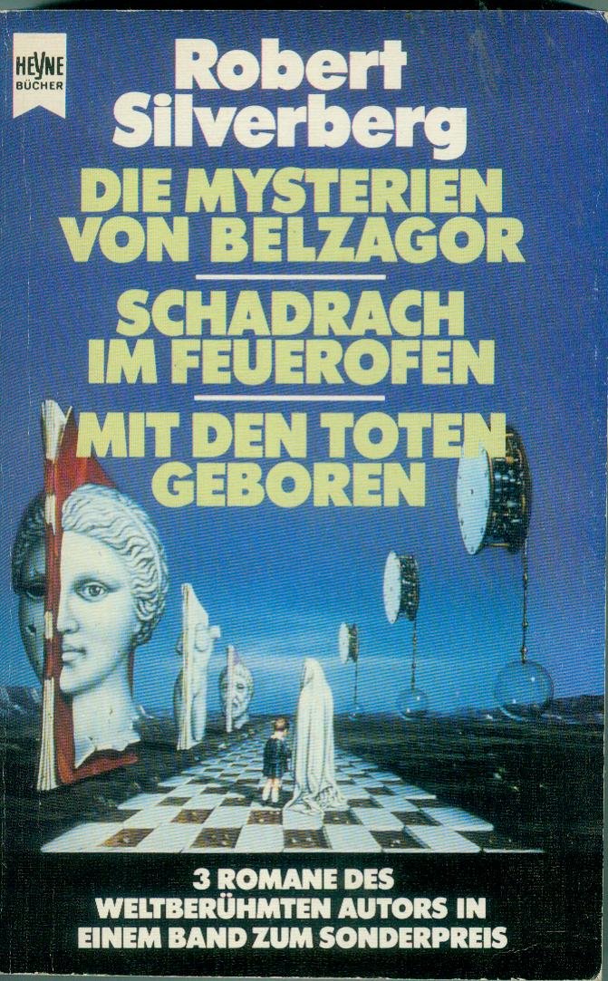 Die Mysterien von Balzagor. - Schadrach im Feuerofen. - Mit den Toten geboren (Heyne Science Fiction und Fantasy (06)) Fantasy & Sci-Fi