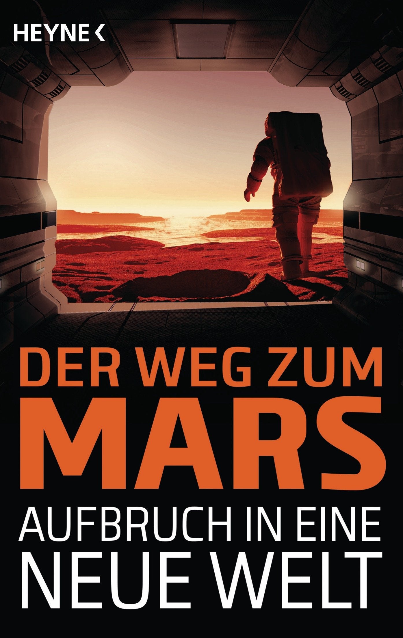 Der Weg zum Mars - Aufbruch in eine neue Welt Contemporary literature