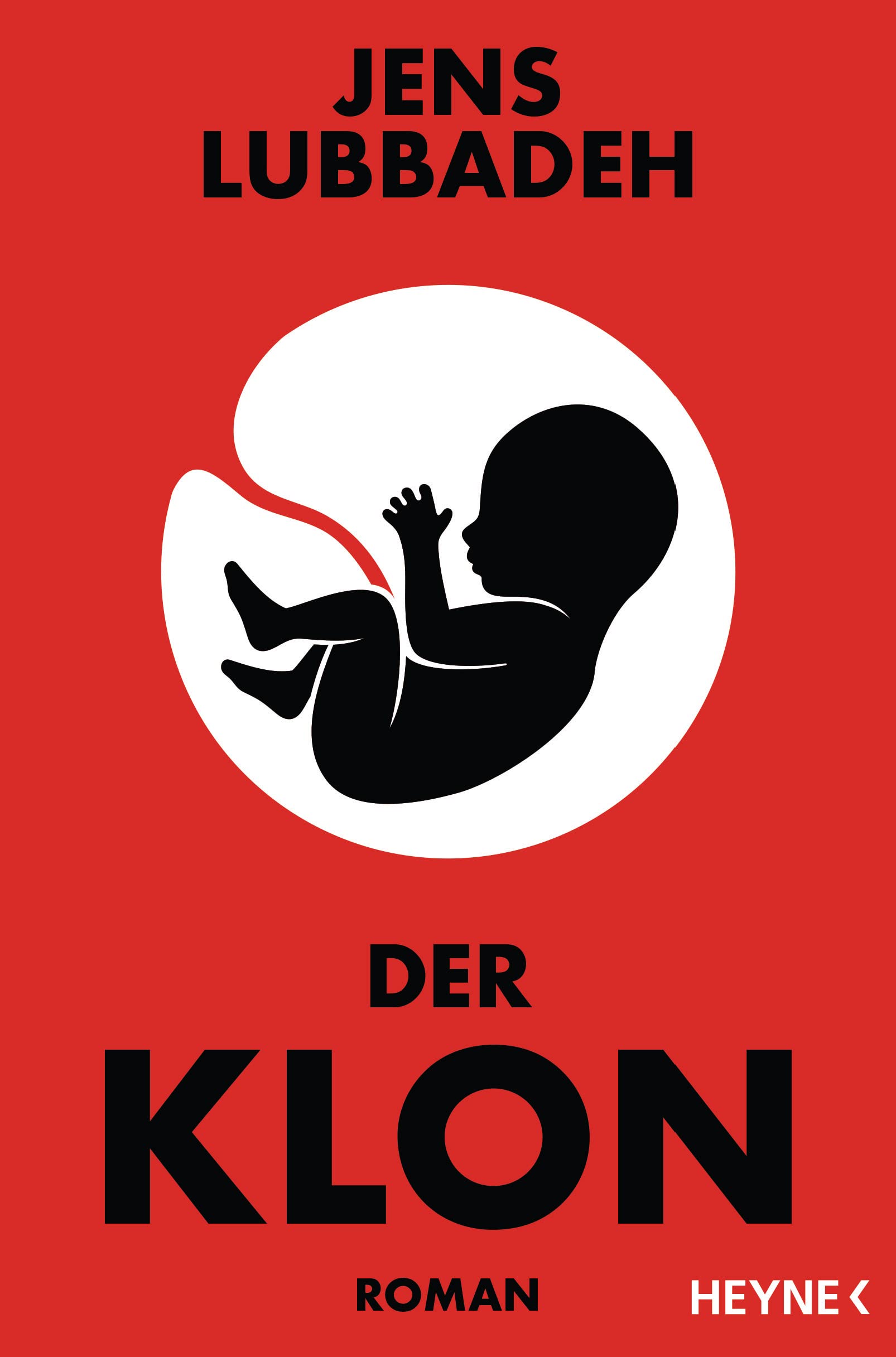 Der Klon: Roman Contemporary literature