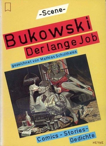 Der lange Job: Geschichten und Comics (Heyne Scene (18)) Books