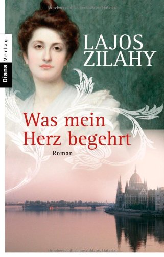 Was mein Herz begehrt: Roman Contemporary literature