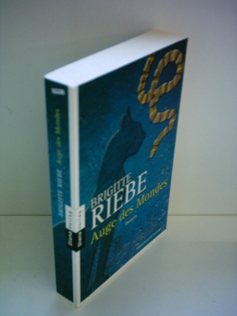 Auge des Mondes: Roman: Roman. Originalausgabe Historical Fiction