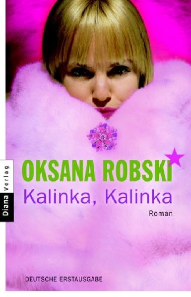 Kalinka, Kalinka: Roman Contemporary literature