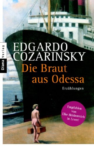 Die Braut aus Odessa: Erzählungen Books
