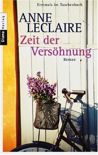 Zeit der Versöhnung: Roman Contemporary literature