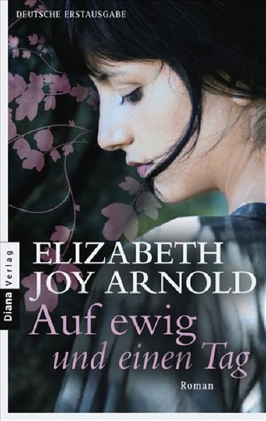 Auf ewig und einen Tag: Roman: Roman. Deutsche Erstausgabe Contemporary literature