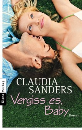 Vergiss es, Baby: Roman Contemporary literature