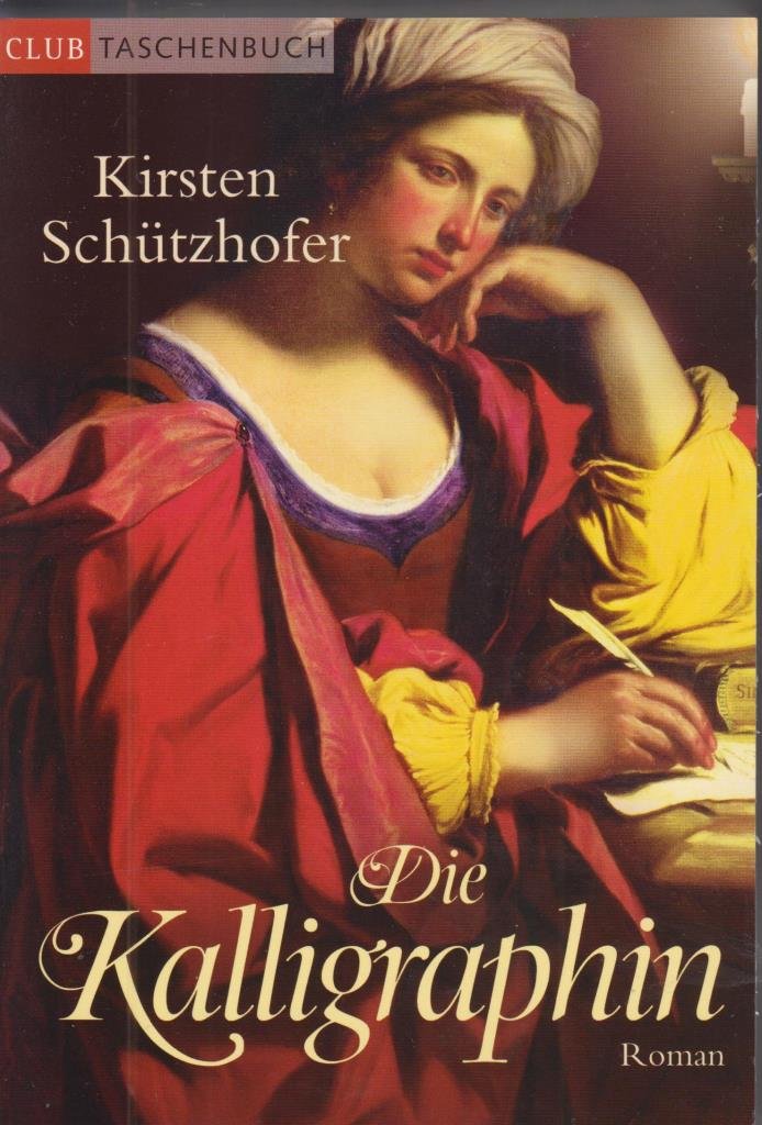 Die Kalligraphin: Roman: Roman. Originalausgabe Books