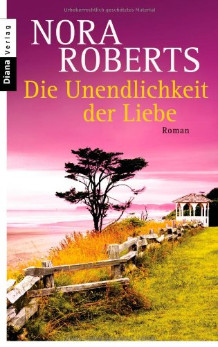 Die Unendlichkeit der Liebe: Drei Romane in einem Band Contemporary literature
