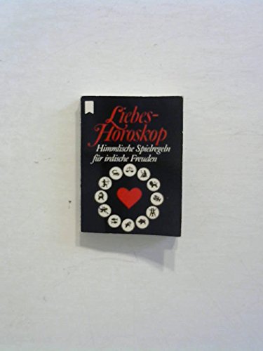 Liebeshoroskop. (10 Expl. a DM 3.-). Himmlische Spielregeln für irdische Freuden. Books