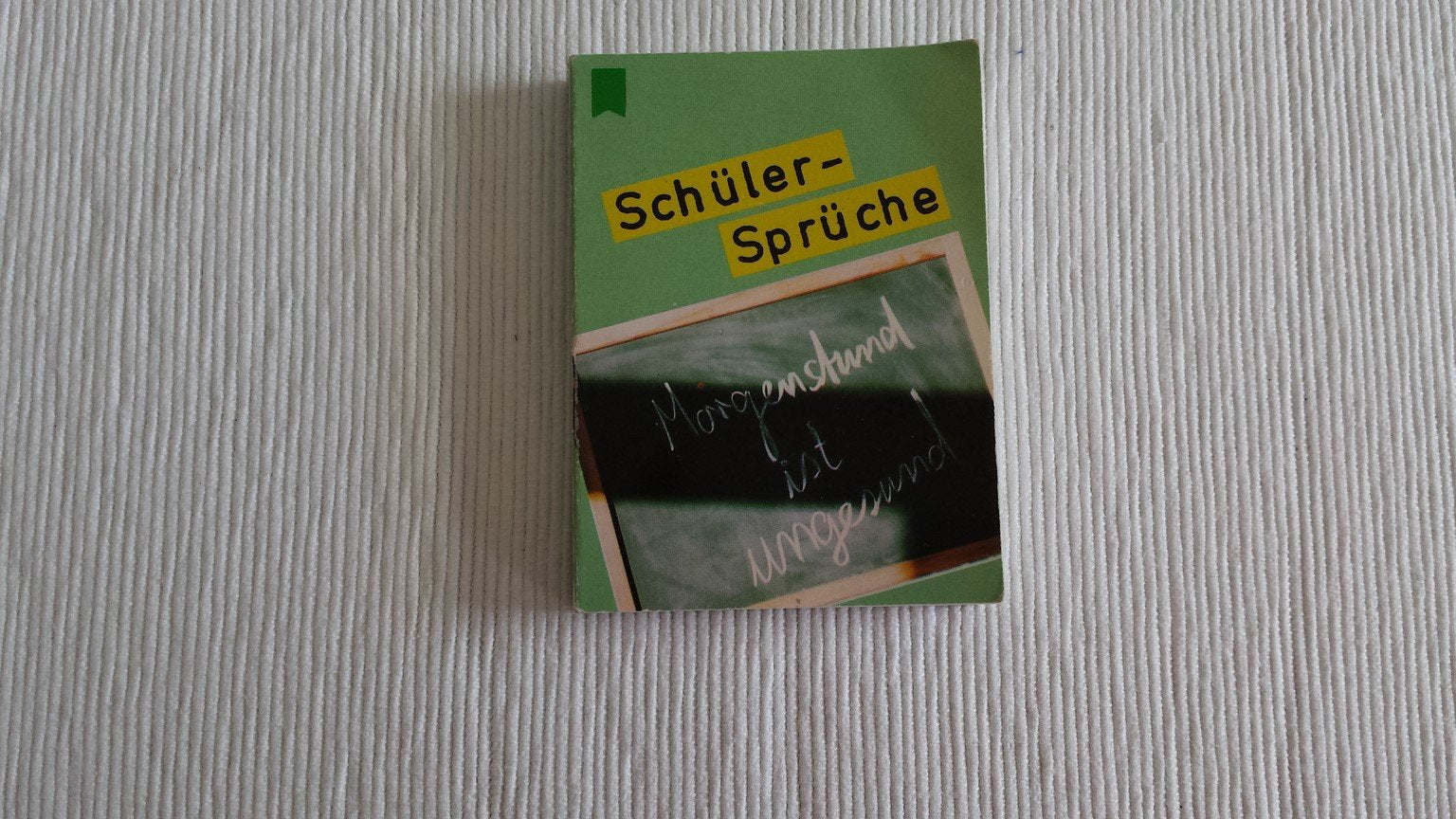 Schüler-Sprüche : Morgenstund ist ungesund (Heyne-Mini) Lifestyle
