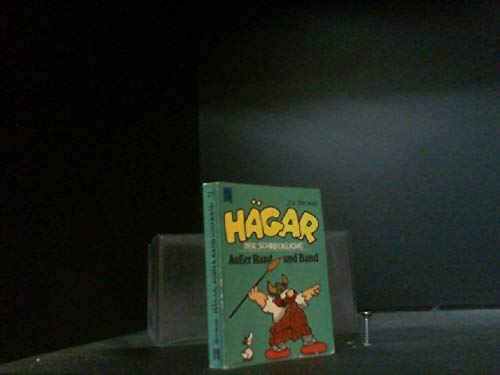 Häger der Schreckliche. AuÃŸer Rand und Band Books