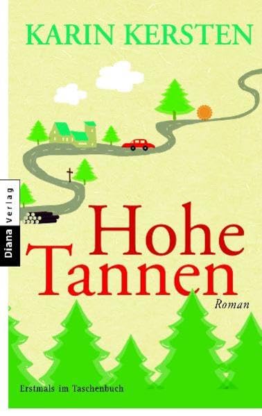 Hohe Tannen: Roman für Freunde Contemporary literature