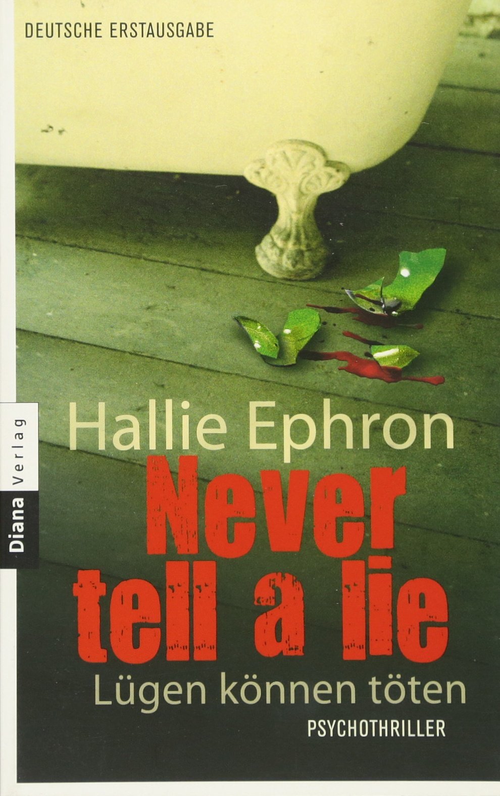 Never tell a lie - Lügen können töten: Psychothriller Crime & Thrillers