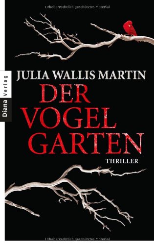 Der Vogelgarten: Thriller Crime & Thrillers