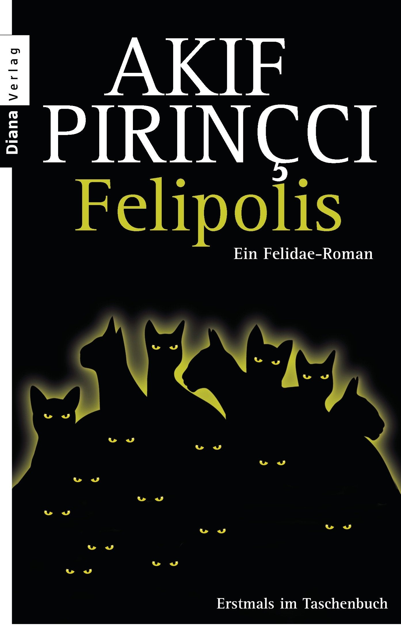 Felipolis: Ein Felidae-Roman book