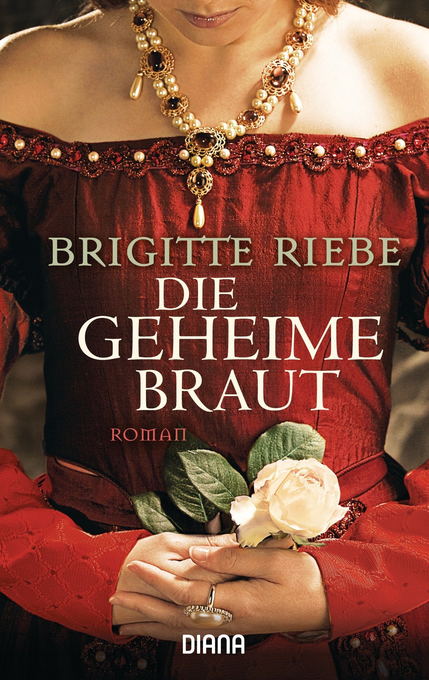 Die geheime Braut Historical Fiction