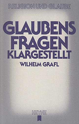 Glaubensfragen klargestellt. Books