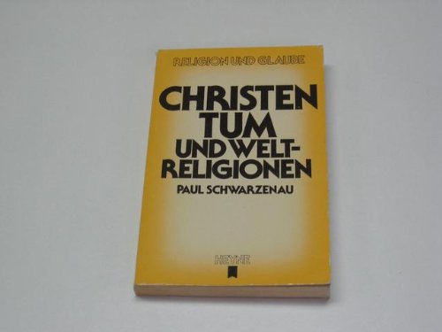 Christentum und Weltreligionen. Religion & Esotericism