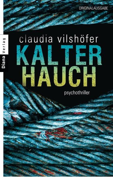Kalter Hauch: Psychothriller Contemporary literature