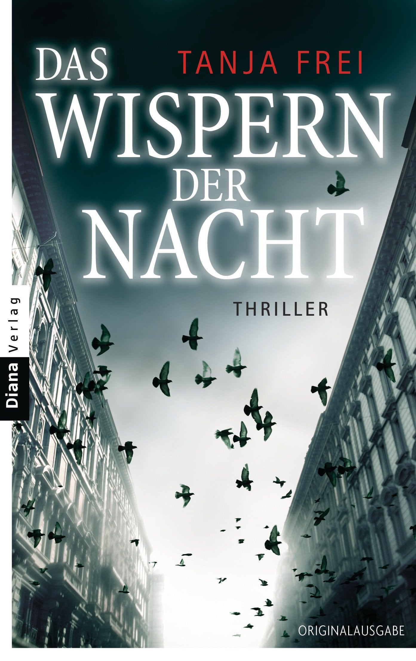 Das Wispern der Nacht: Thriller: Thriller. Originalausgabe Contemporary literature